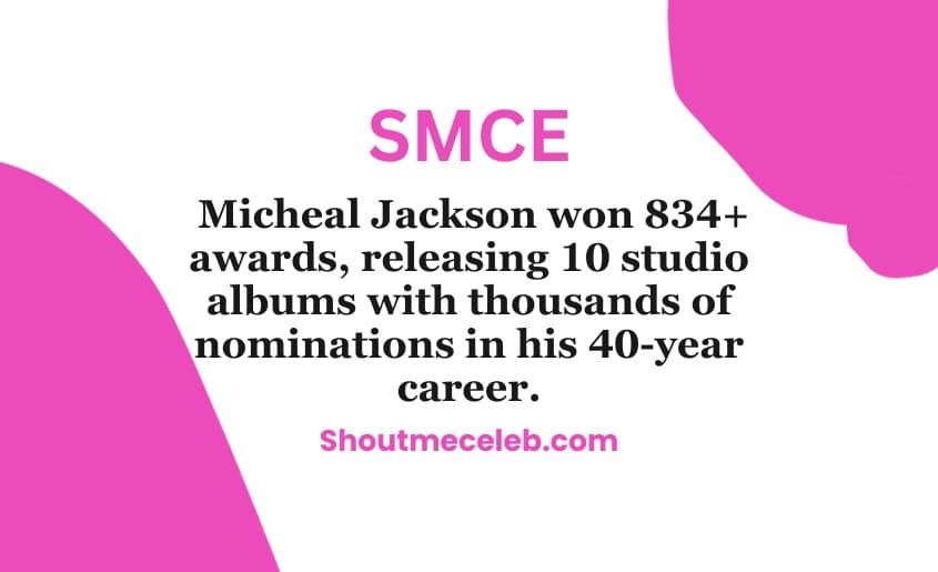 Michael Jackson total awards